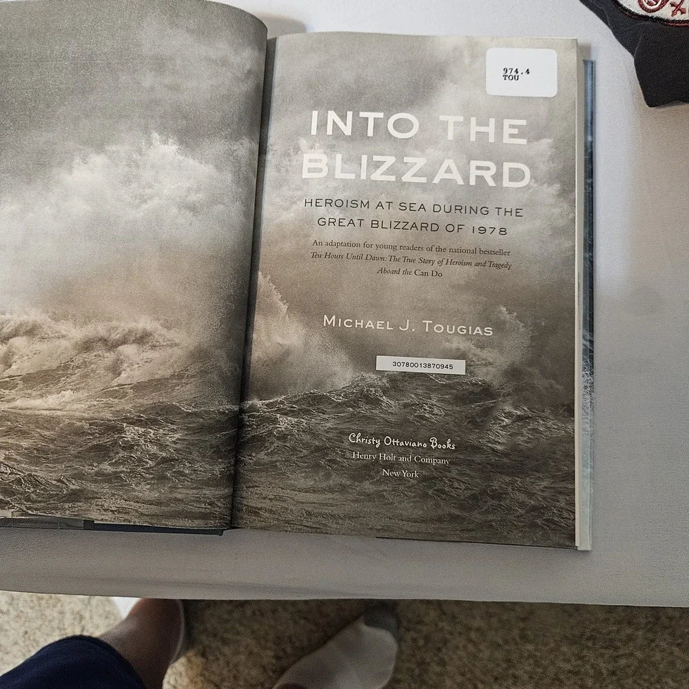 Into the Blizzard Heroism at Sea During the‎ Great Blizzard 1978 HC 2019  1st ED